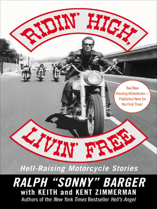 Title details for Ridin' High, Livin' Free by Ralph Sonny Barger - Available